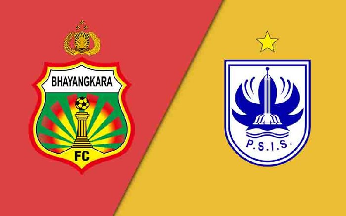 Nhận định Bhayangkara FC vs PSIS Semarang, vòng 18 giải VĐQG Indonesia 19h00 ngày 2/11/2023