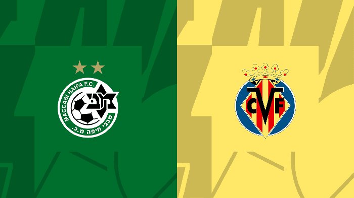 Nhận định Maccabi Haifa vs Villarreal, vòng bảng Europa League 00h45 ngày 10/11/2023