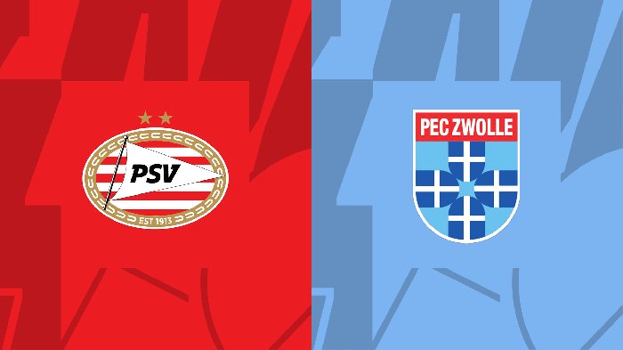 Nhận định PSV vs PEC Zwolle, vòng 12 VĐQG Hà Lan 18h15 ngày 12/11/2023
