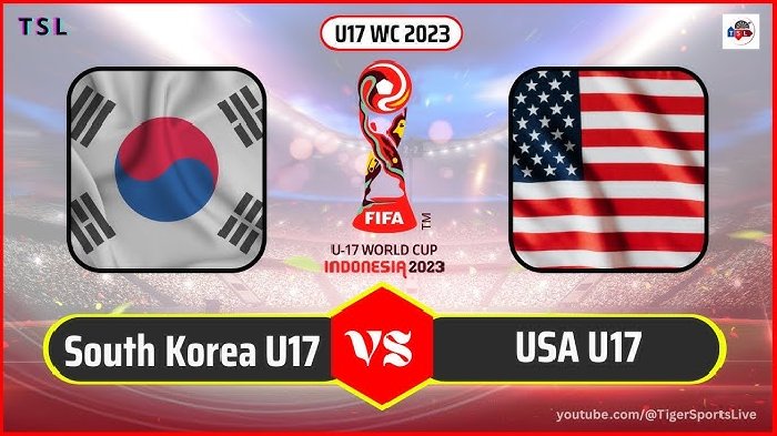 Nhận định U17 Hàn Quốc vs U17 Mỹ, vòng bảng U17 World Cup 19h00 ngày 12/11/2023