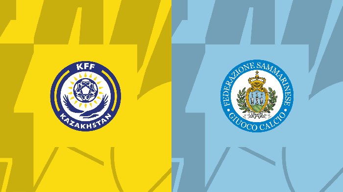 Nhận định Kazakhstan vs San Marino, vòng loại Euro 2024 22h00 ngày 17/11/2023