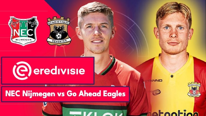 Nhận định N.E.C. Nijmegen vs Go Ahead Eagles, 23h45 ngày 23/5