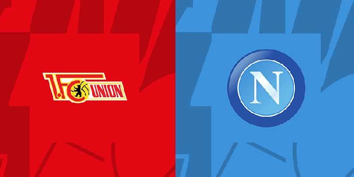 Nhận định Union Berlin vs Napoli, vòng bảng Champions League 2h00 ngày 25/10/2023