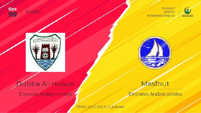 Nhận định Dubba Al Husun vs Masfut, vòng 10 hạng 2 UAE 19h40 ngày 23/11/2023