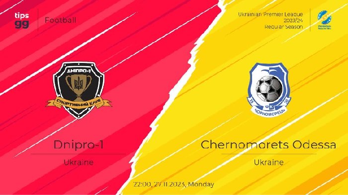 Nhận định Dnipro-1 vs Chernomorets Odessa, vòng 15 VĐQG Ukraina 22h00 ngày 27/11/2023