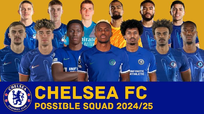 Đội hình Chelsea mùa giải 2024/25: Vẫn là dàn lính đánh thuê ô hợp