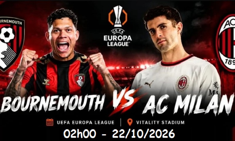 Nhận định, Soi kèo Bournemouth vs AC Milan 02h00 ngày 23/10: Chủ-khách chia điểm - Ảnh 1