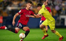 Nhận định, Soi kèo Villarreal vs Osasuna 21h15 ngày 3/5: Đánh chìm Tàu ngầm