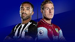 Nhận định Burnley vs Newcastle, 21h00 ngày 4/5