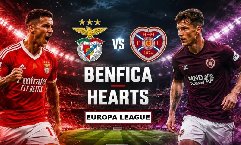 Nhận định, Soi kèo Benfica vs Hearts 2h00 ngày 7/8: Tung cánh Đại bàng
