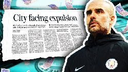 Số phận Man City sắp bị định đoạt sau cáo buộc vi phạm tài chính