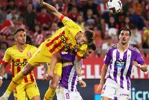 Nhận định, Soi kèo Real Valladolid vs Girona, 0h00 ngày 14/5: Lặng yên dưới vực sâu