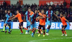 Nhận định Trabzonspor vs Istanbul Basaksehir, lúc 21h30 ngày 28/2